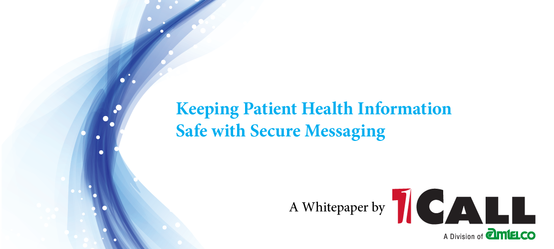 Keeping Patient Health Information Safe with Seure Messaging